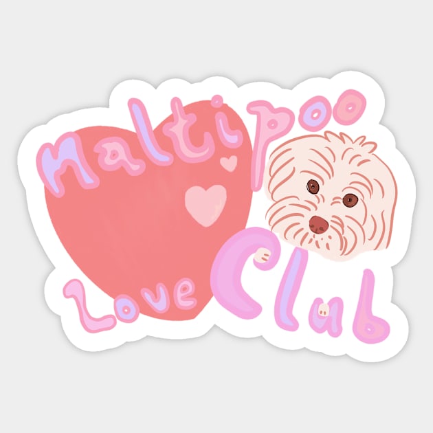 Maltipoo Love Club Sticker by PatternbyNOK